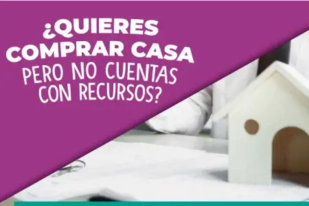ION_QuieresComprarCasaPeroNocuentasConRecursos